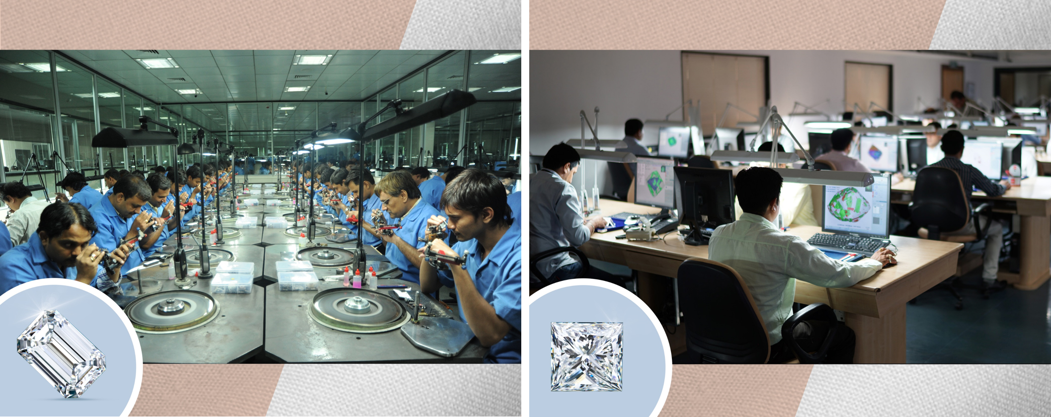 In Surat, diamond manufacturing companies provide their workers with a professional work environment using the latest technological tools of the trade.