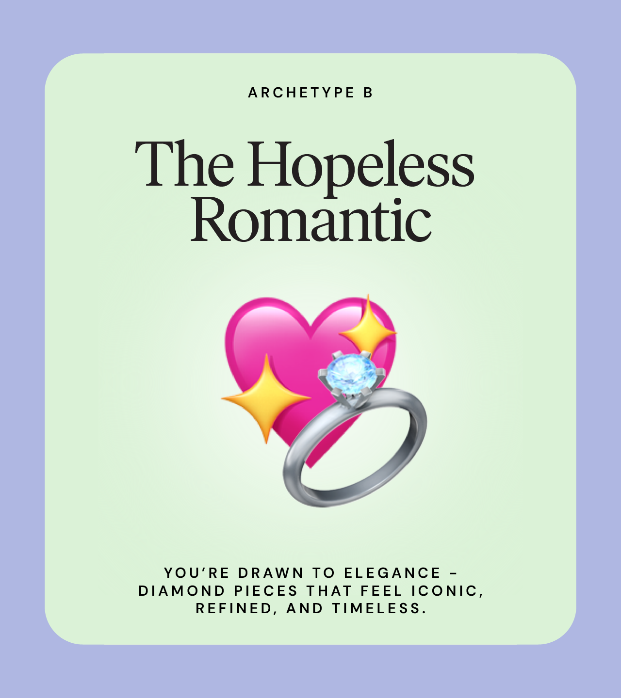 ‘Archetype D - The Hopeless Romantic’